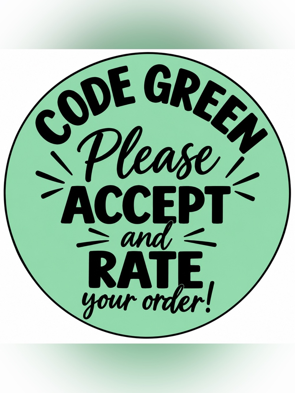 BUY NOW 50 2” Stickers "Please Accept and Rate Your Order"